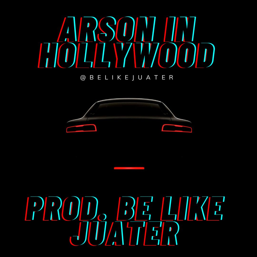 Arson in Hollywood (200 bpm)