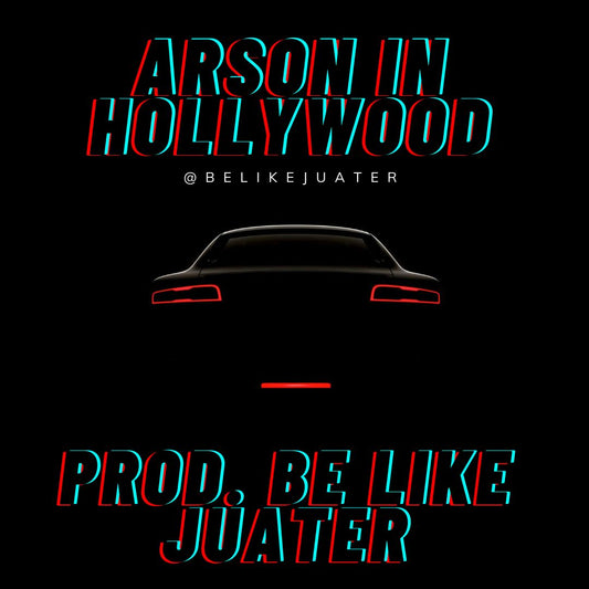 Arson in Hollywood (200 bpm)